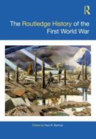 The Routledge History of the First World War