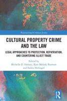 Cultural Property Crime and the Law
