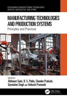 Manufacturing Technologies and Production Systems