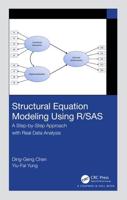 Structural Equation Modeling Using R/SAS