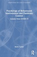 Psychology of Behavioural Interventions and Pandemic Control