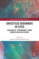 (Un)settled Sojourners in Cities