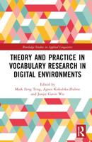 Theory and Practice in Vocabulary Research in Digital Environments