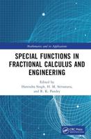 Special Functions in Fractional Calculus and Engineering