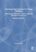 Literature and Literacy for Young Children