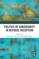 Politics of Subsidiarity in Refugee Reception