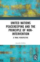 United Nations Peacekeeping and the Principle of Non-Intervention