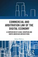 Commercial and Arbitration Law of the Digital Economy