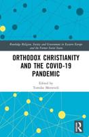Orthodox Christianity and the COVID-19 Pandemic
