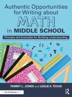 Authentic Opportunities for Writing About Math in Middle School