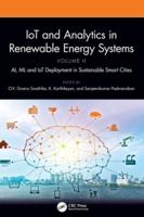 IoT and Analytics in Renewable Energy Systems. Volume 2 AI, ML and IoT Deployment in Sustainable Smart Cities