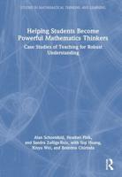 Helping Students Become Powerful Mathematics Thinkers