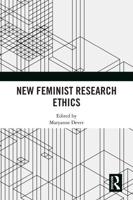 New Feminist Research Ethics