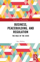 Business, Peacebuilding and Regulation