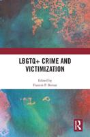 LBGTQ+ Crime and Victimization