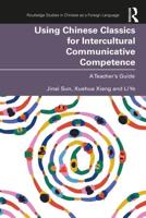 Using Chinese Classics for Intercultural Communicative Competence