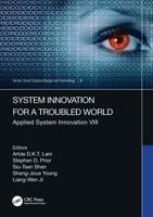 System Innovation for a Troubled World