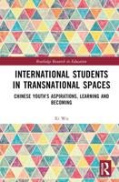 International Students in Transnational Spaces