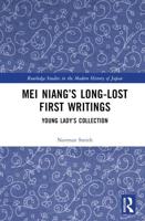 Mei Niang's Long-Lost First Writings