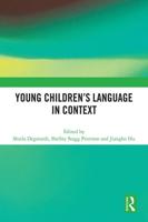 Young Children's Language in Context