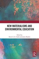 New Materialisms and Environmental Education
