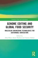 Genome Editing and Global Food Security