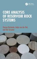 Core Analysis of Reservoir Rock Systems