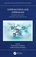 Superhalogens, Superalkalis and Supersalts