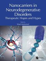 Nanocarriers in Neurodegenerative Disorders