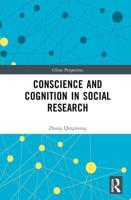 Conscience and Cognition in Social Research