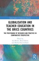 Globalisation and Teacher Education in the BRICS Countries
