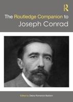 The Routledge Companion to Joseph Conrad