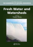 Handbook of Natural Resources. Volume 4 Fresh Water and Watersheds