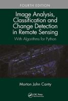 Image Analysis, Classification, and Change Detection in Remote Sensing