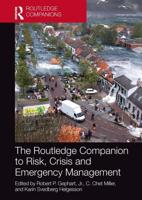 The Routledge Companion to Risk, Crisis and Emergency Management
