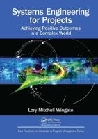 Systems Engineering for Projects