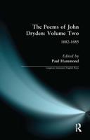 The Poems of John Dryden. Volume 2 1682-1685