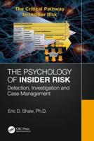 The Psychology of Insider Risk