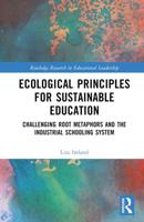 Ecological Principles for Sustainable Education