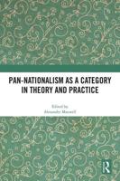Pan-Nationalism as a Category in Theory and Practice