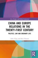 China and Europe Relations in the Twenty-First Century