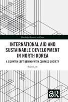 International Aid and Sustainable Development in North Korea