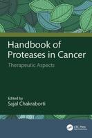 Handbook of Proteases in Cancer