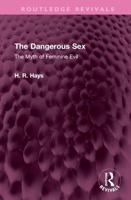 The Dangerous Sex