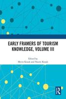 Early Framers of Tourism Knowledge. Volume III