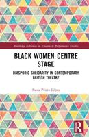 Black Women Centre Stage