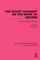 The Soviet Economy on the Brink of Reform