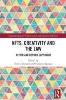 NFTs, Creativity, and the Law