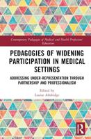 Pedagogies of Widening Participation in Medical Settings