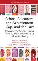 School Resources, the Achievement Gap, and the Law